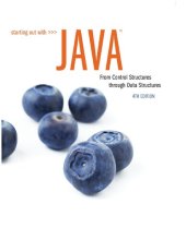 book Starting Out With Java From Control Structures through Data Structures 4th Ed