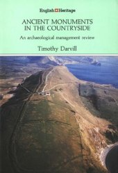 book Ancient Monuments in the Countryside: An Archaeological Management Review