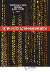 book Cultura, Política E Ativismo Nas Redes Digitais