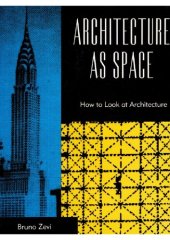 book Architecture As Space