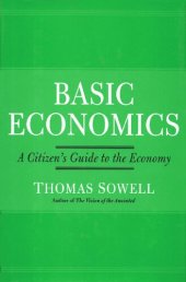 book Basic Economics:  A Citizen's Guide to the Economy