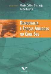 book Democracia e forças armadas no cone Sul