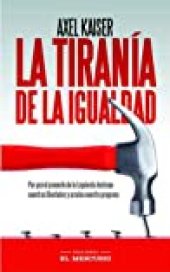 book La Tiranía de la Igualdad