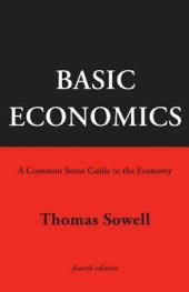 book Basic Economics: A Common Sense Guide to the Economy