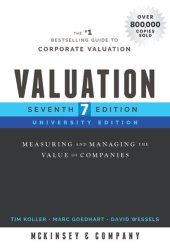 book Valuation: Measuring and Managing the Value of Companies (7th University Edition)