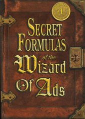 book Secret Formulas of the Wizard of Ads