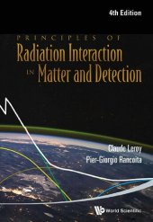 book Principles of Radiation Interaction in Matter and Detection