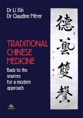 book Traditional Chinese medicine : back to the sources for a modern approach