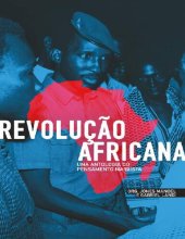 book Revolução Africana – Uma Antologia do Pensamento Marxista