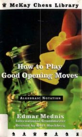 book How to Play Good Opening Moves (Chess)