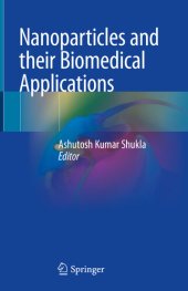 book Nanoparticles and their Biomedical Applications