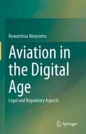 book Aviation In The Digital Age: Legal And Regulatory Aspects