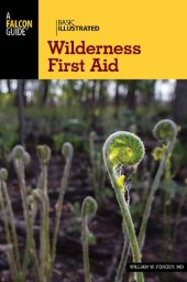 book Basic Illustrated Wilderness First Aid