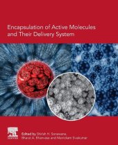 book Encapsulation of Active Molecules and Their Delivery System