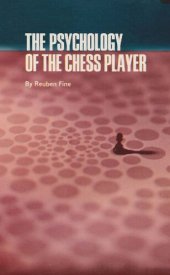 book The psychology of the chess player