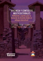 book Docencia y contextos multiculturales. Reflexiones y aportes para la formación de docentes desde un enfoque intercultural