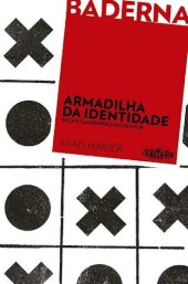 book Armadilha da identidade: raça e classe nos dias de hoje