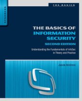 book The Basics of Information Security: Understanding the Fundamentals of InfoSec in Theory and Practice