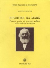 book Ripartire da Marx. Processo storico ed economia politica nella teoria del «capitale»