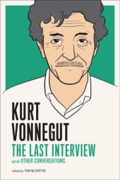 book The Last Interview: And Other Conversations