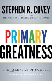 book Primary Greatness: The 12 Levers of Success