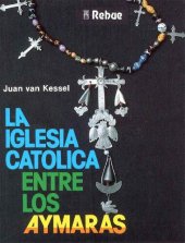 book La Iglesia católica entre los aymaras