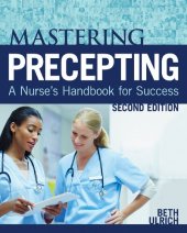 book Mastering precepting : a nurse's handbook for success