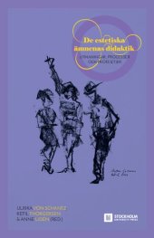 book de Estetiska Ämnenas Didaktik: Utmaningar, Processer Och Protester (Swedish Edition)