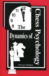 book The dynamics of chess psychology