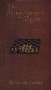 book The minor tactics of chess, etc.