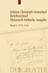 book Band 6 Juli 1739- Juli 1740, Unter Einschluß des Briefwechsels von Luise Adelgunde Victorie Gottsched