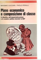 book Piano economico e composizione di classe. II dibattito sull'industrializzazione e lo scontro politico durante la NEP