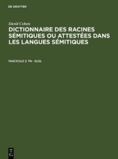 book Dictionnaire des racines sémitiques ou attestées dans les langues sémitiques; Fascicule 2 TN - GLGL