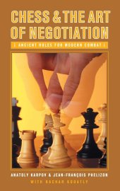 book Chess and the Art of Negotiation: Ancient Rules for Modern Combat