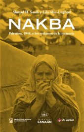 book Nakba: Palestina 1948 y los reclamos de la memoria