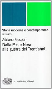 book Storia moderna e contemporanea. Dalla Peste Nera alla guerra dei Trent'anni