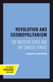 book Revolution and Cosmopolitanism: The Western Stage and the Chinese Stages