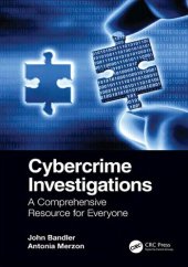 book Cybercrime Investigations: A Comprehensive Resource for Everyone