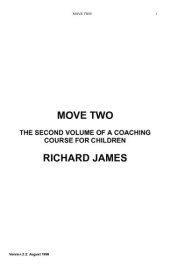 book Move Two The Second Volume of a Coaching Course for Children