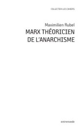 book Marx théoricien de l'anarchisme