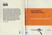 book Para Alimentar o Desejo de Teatro