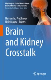 book Brain and Kidney Crosstalk (Physiology in Clinical Neurosciences – Brain and Spinal Cord Crosstalks)