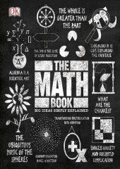 book The Math Book: Big Ideas Simply Explained