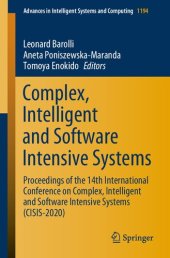 book Complex, Intelligent and Software Intensive Systems: Proceedings of the 14th International Conference on Complex, Intelligent and Software Intensive ... Systems and Computing (1194), Band 1194)