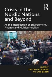 book Crisis in the Nordic Nations and Beyond: At the Intersection of Environment, Finance and Multiculturalism