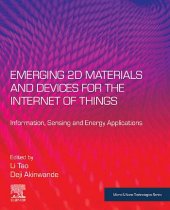 book Emerging 2D Materials and Devices for the Internet of Things: Information, Sensing and Energy Applications (Micro and Nano Technologies)