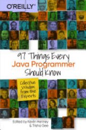 book 97 Things Every Java Programmer Should Know: Collective Wisdom from the Experts