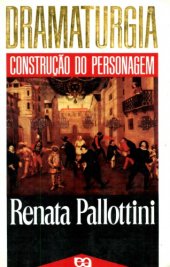 book Dramaturgia: a Construção da Personagem