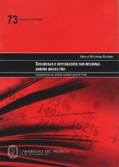 book Seguridad e integración sub-regional andino-brasileña: perspectivas de política exterior para el Perú