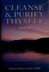 book Cleanse and Purify Thyself, Book 1.5